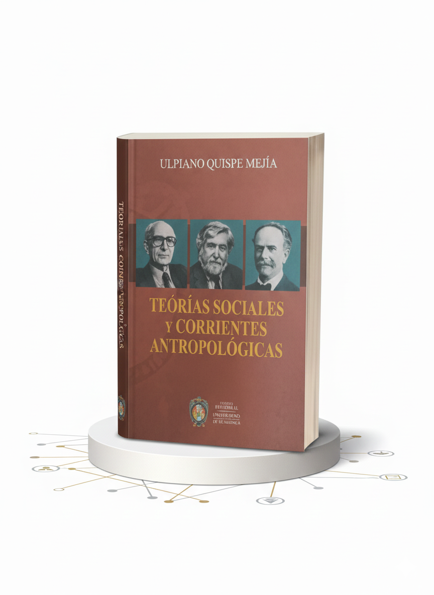 Teorías Sociales y Corrientes Antropológicas
