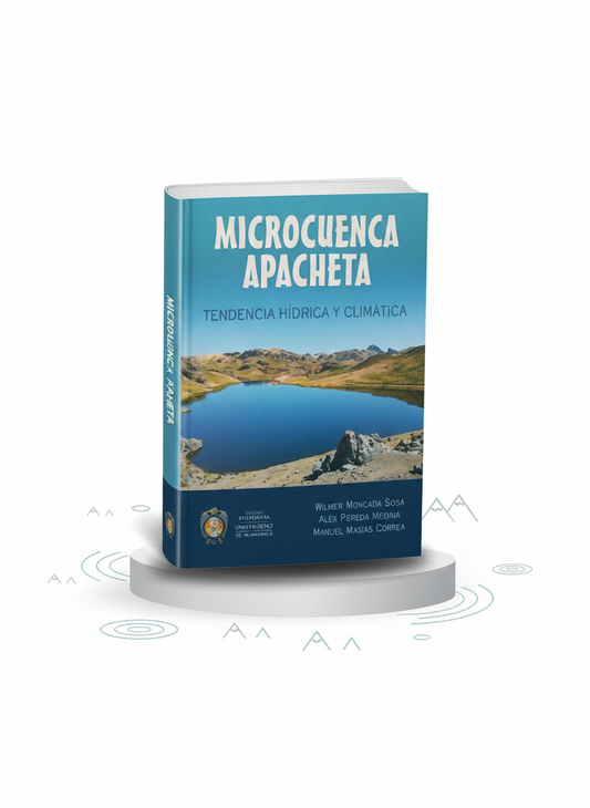 Microcuenta Apacheta: Tendencia hídrica y climatica