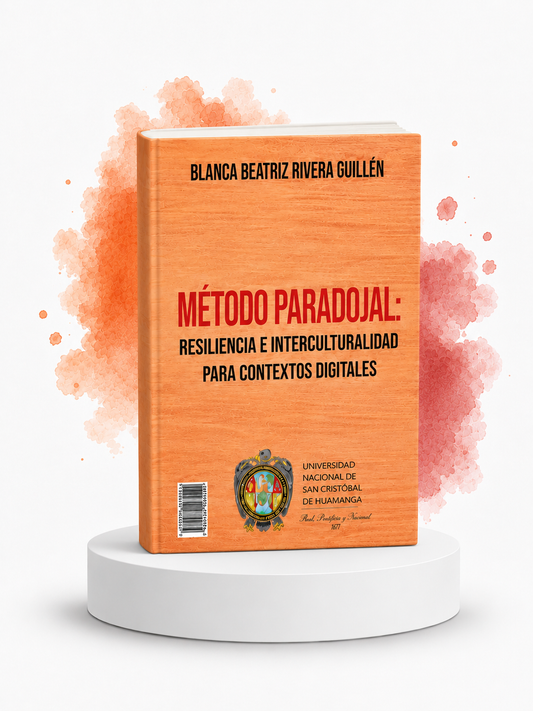 METODO PARADOJAL: Resilencia e interculturalidad para contextos digitales
