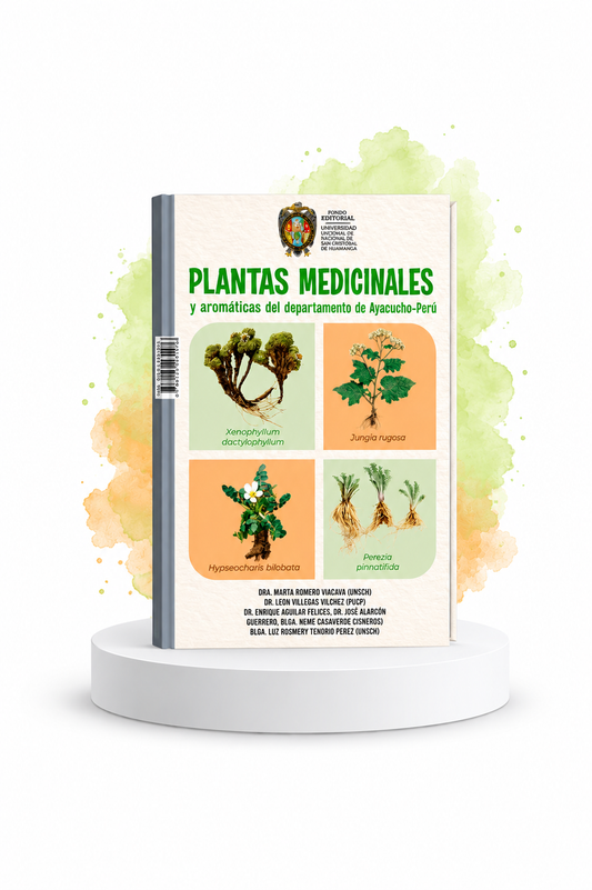 PLANTAS MEDICINALES Y AROMÁTICAS DEL DEPARTAMENTO DE AYACUCHO-PERÚ
