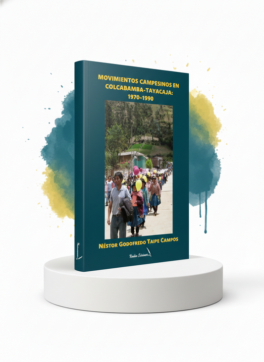 Movimientos campesinos de Colcabamba-Tayacaja: 1970-1990