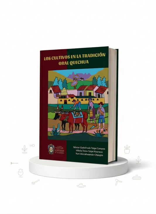 Los cultivos en la tradición oral Quechua