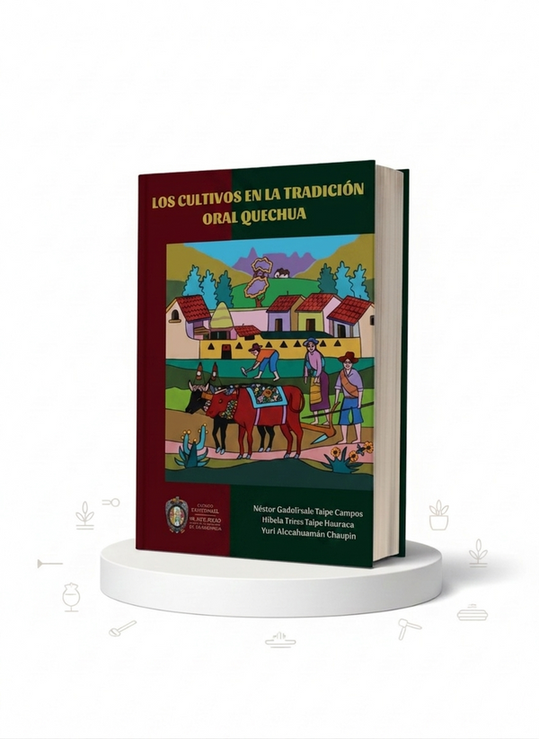 Los cultivos en la tradición oral Quechua